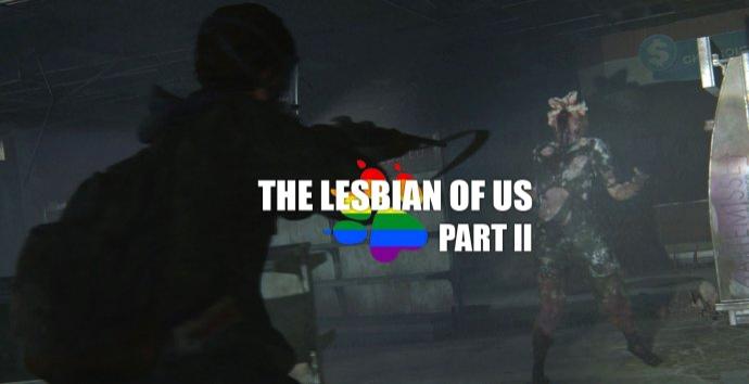 Новый показ The Lesbian of Us II - это отвратительно!